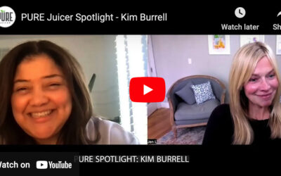 PURE Juicer Spotlight: Our Very Own Kim Burrell